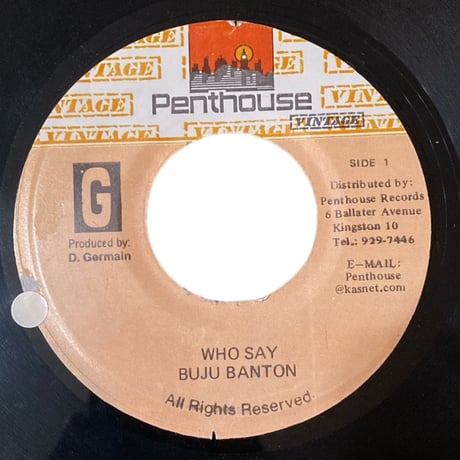WHO SAY / BUJU BANTON & BERES HAMMOND (7インチレコード)