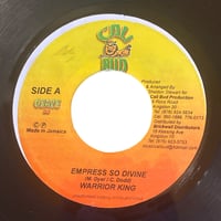 EMPRESS SO DIVINE / WARRIOR KING (7インチレコード)
