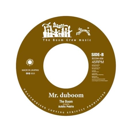 Jah Creation / Mr.dubroom / THE BOOM × Addis Pablo (7インチレコード)