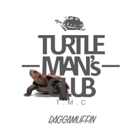 TURTLE MAN's CLUB/RAGGAMUFFIN （RAGGA HIPHOP MIX ）