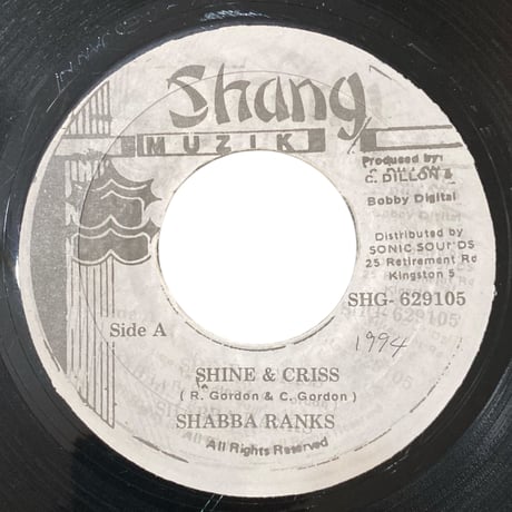 再入荷！SHINE & CRISS / SHABBA RANKS (7インチレコード)
