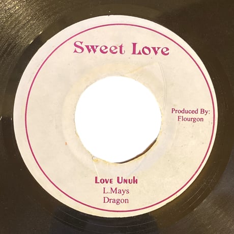 LOVE UNUH / RED DRAGON (7インチレコード)