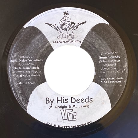 BY HIS DEEDS / VC (7インチレコード)