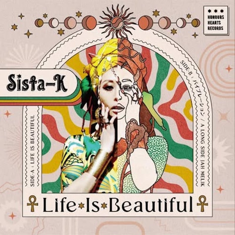 200枚限定! Life is Beautiful / バイブレーション / Sista-K 200枚限定! Life is Beautiful / バイブレーション / Sista-K
