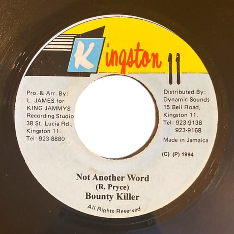 NOT ANOTHER WORD / BOUNTY KILLER (7インチレコード)