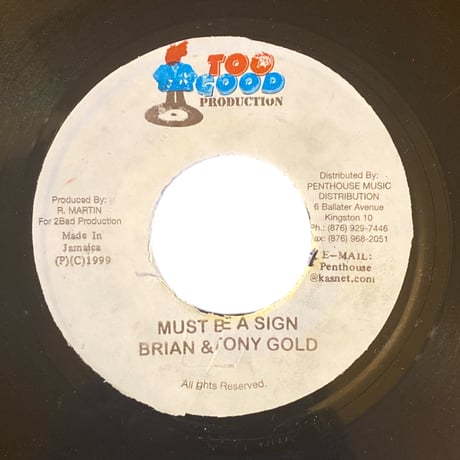 MUST BE A SIGN / BRIAN & TONY GOLD (7インチレコード)