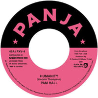PAM HALL - HUMANITY c/w ARCHIBALD (7インチレコード)
