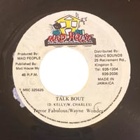 TALK BOUT / TERROR FABULOUS & WAYNE WONDER (7インチレコード)