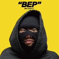 BIG EAR P「"BEP"」  1st EP　【CD】
