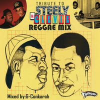 G-Conkarah（GUIDING STAR）「TRIBUTE TO STEELY&CLEVIE REGGAE MIX」