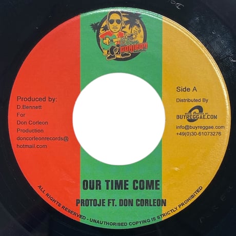 OUR TIME COME - PROTEJE & DON CORLEON / REGGAE REVIVAL - PROTEJE & ROMAIN VIRGO (7インチレコード)