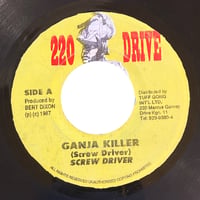 GANJA KILLER / SCREW DRIVER (7インチレコード)