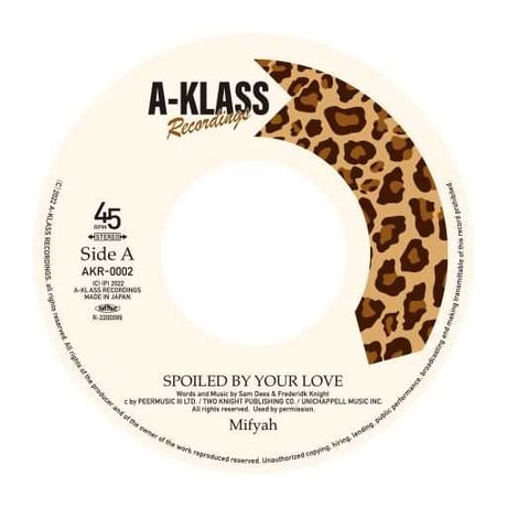 SPOILED BY YOUR LOVE / MIFYAH (7インチレコード)