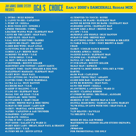 OGA [JAH WORKS] 「OGA ’s CHOICE - Early 2000’s Dancehall Reggae Mix -」