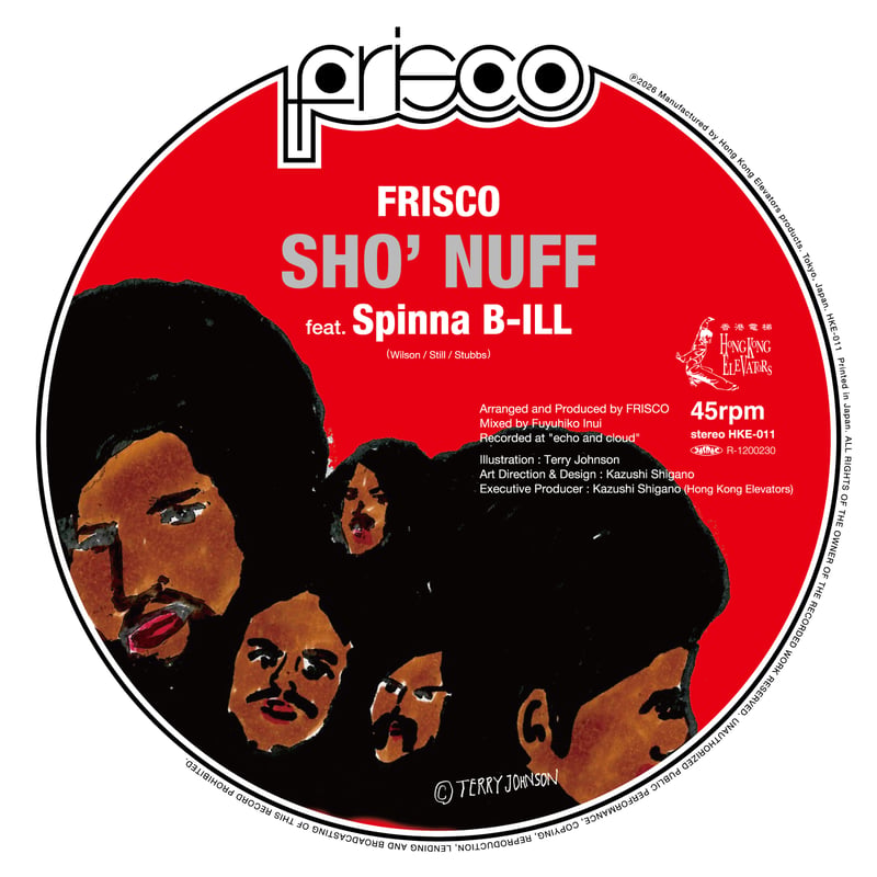 FRISCO Spinna B-ILL Sho’ Nuff レコード FRISCO / SHO' NUFF FEAT. SPINNA B-ILL [ピクチャー盤/2