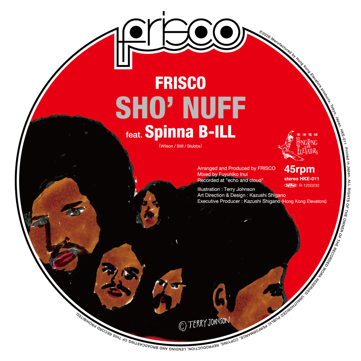 FRISCO / SHO' NUFF FEAT. SPINNA B-ILL [ピクチャー盤/2