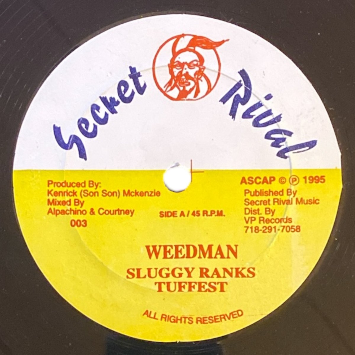 WEED MAN / GAL NO HOT / SLUGGY RANKS & TUFFEST