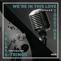 WE'RE IN THIS LOVE TOGETHER / SPINNA B-ILL (7インチレコード)