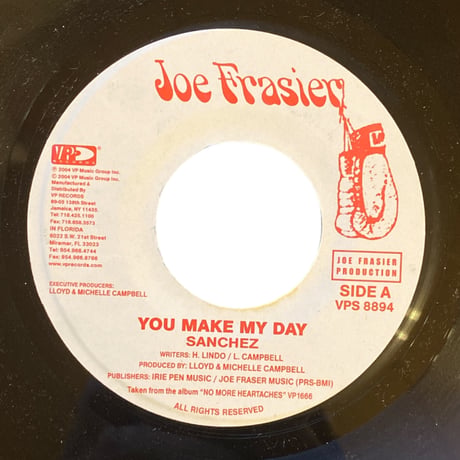 YOU MAKE MY DAY / SANCHEZ (7インチレコード)