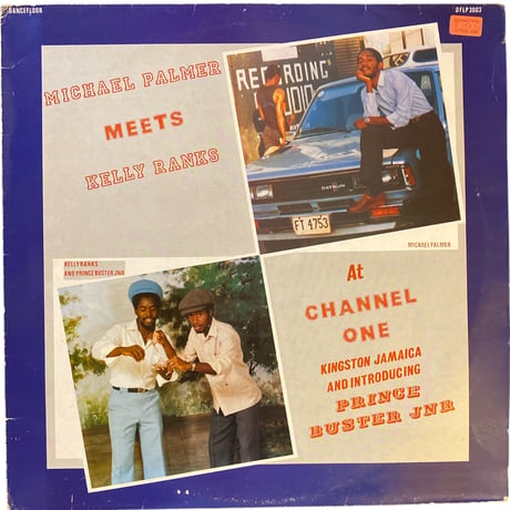 MEETS KELLY RANKS AT CHANNEL ONE / MICHAEL PALMER (LPレコード)