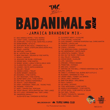 TURTLE MAN's  CLUB『BAD ANIMALS 9   JAMAICA BRAND NEW MIX   -DANCEHALL EDITION-  』