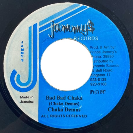 BAD BAD CHAKA / CHAKA DEMUS (7インチレコード)