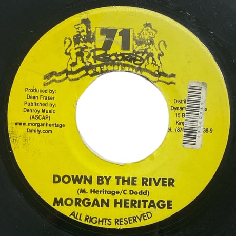 DOWN BY THE RIVER / MORGAN HERITAGE (7インチレコード)