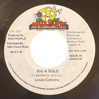BIG & BOLD / LOUIE CULTURE (7インチレコード)