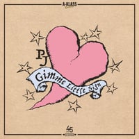 GIMME LITTLE SIGN / PJ (7インチレコード)