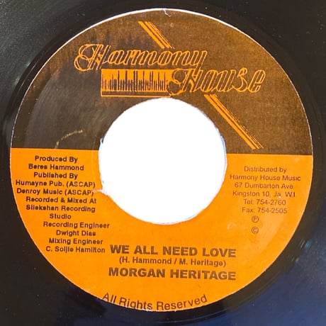 WE ALL NEED LOVE / MORGAN HERITAGE (7インチレコード)