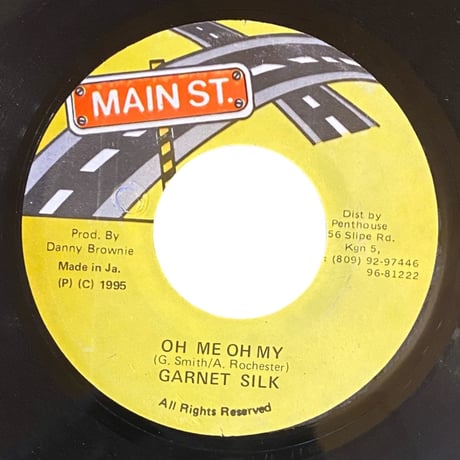 OH ME OH MY / GARNET SILK (7インチレコード)