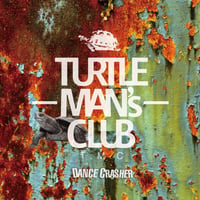 TURTLE MAN's CLUB/DANCE CRASHER （SKA, 2TONE SKA, JAMROCK SKA, TMC VYBZ MIX ）