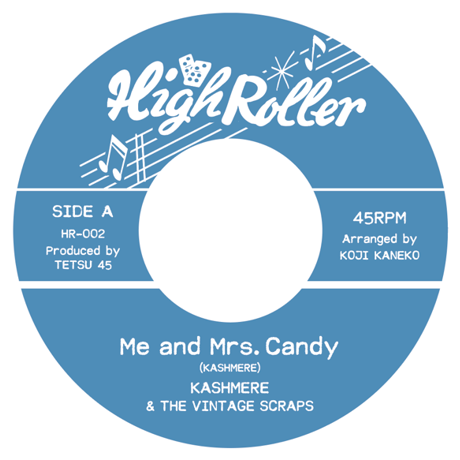 Me And Mrs.Candy / KASHMERE & THE VINTAGE SCRAPS (7インチレコード)