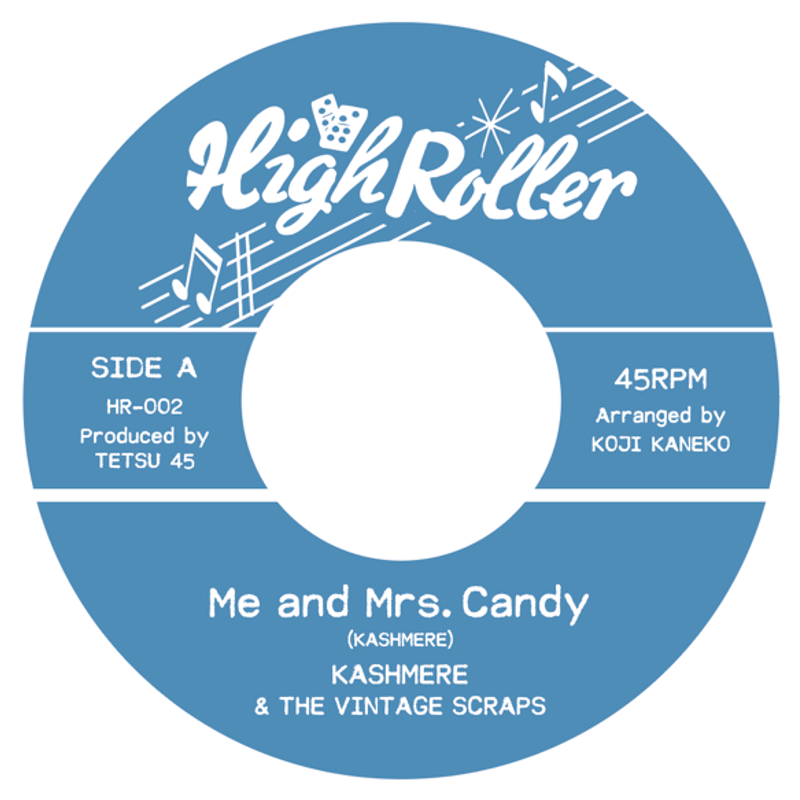 Me And Mrs.Candy / KASHMERE & THE VINTAGE SCRAP