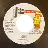 LODGE / BOUNTY KILLER (7インチレコード)