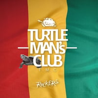 TURTLE MAN's CLUB『ROCKERS（70s ROOTS ROCK REGGAE MIX ）』