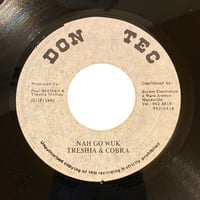 NAH GO WUK / TRESHIA & COBRA (7インチレコード)