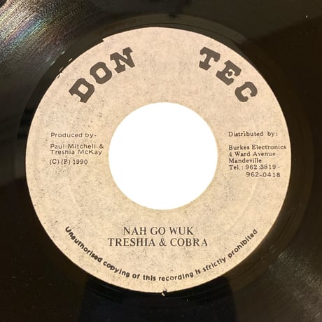 NAH GO WUK / TRESHIA & COBRA (7インチレコード)