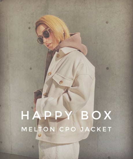 HAPPY BOX(MELTON CPO JACKET)