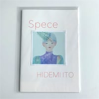 【いとうひでみ】ZINE「Spece」・表紙C