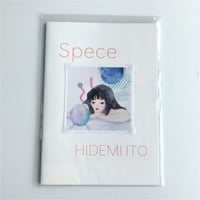 【いとうひでみ】ZINE「Spece」・表紙E