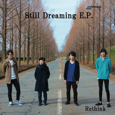 Rethink / Still Dreaming E.P.