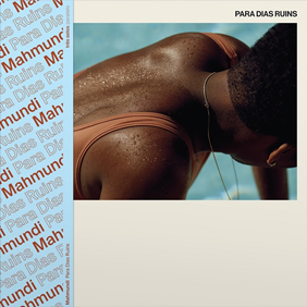 再入荷】MAHMUNDI / PARA DIAS RUINS -LP- | Novel At