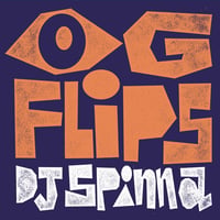 Dj Spinna / OG Flips