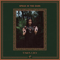 【再入荷】Tara Lily  / Speak In The Dark -LP-