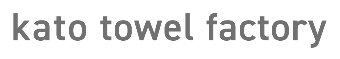 kato towel factory　(加藤タオル)