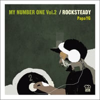 Papa YG 'MY NUMBER ONE Vol.2 /ROCKSTEADY'
