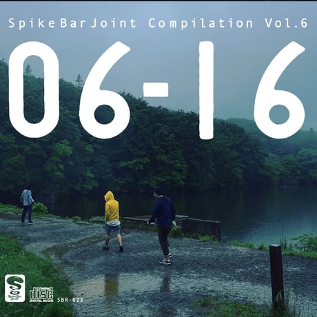 SpikeBarJoint Compilation Vol.6 "06-16"