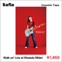 "Walk on’ Live at Waseda RiNen" by SAFIA