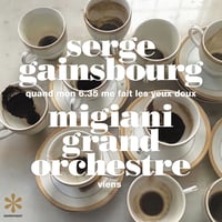 【VINYL】レディメイド 未来の音楽シリーズ 7インチ編 Serge Gainsbourg / Migiani Grand Orchestre『6.35口径の誘惑 / Viens』